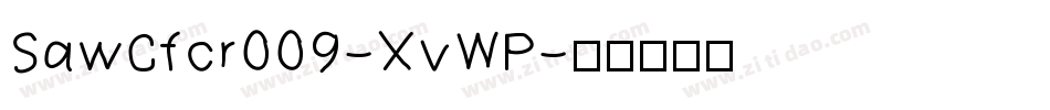 SawCfcr009-XvWP字体转换