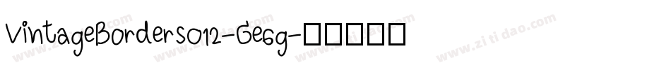 VintageBorders012-Ge6g字体转换
