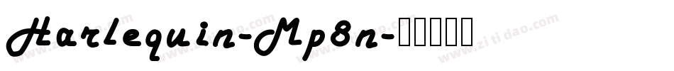 Harlequin-Mp8n字体转换