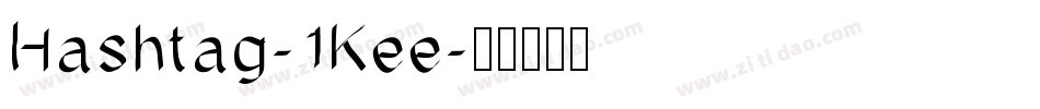 Hashtag-1Kee字体转换