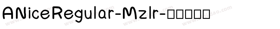 ANiceRegular-Mzlr字体转换