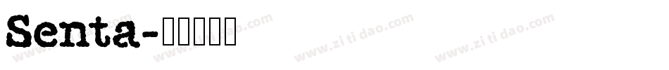 Senta字体转换
