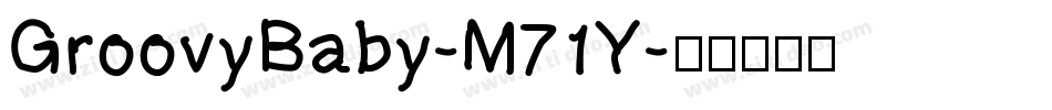 GroovyBaby-M71Y字体转换