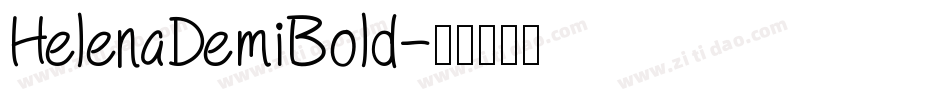 HelenaDemiBold字体转换