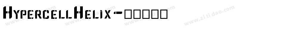 HypercellHelix字体转换
