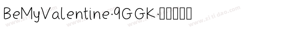 BeMyValentine-9GGK字体转换