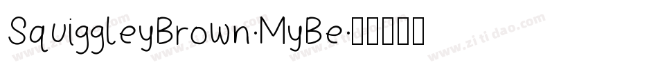 SquiggleyBrown-MyBe字体转换