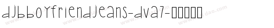 DjbBoyfriendJeans-dVA7字体转换