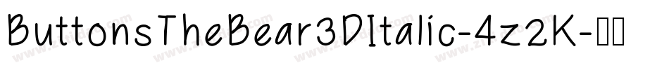 ButtonsTheBear3DItalic-4z2K字体转换
