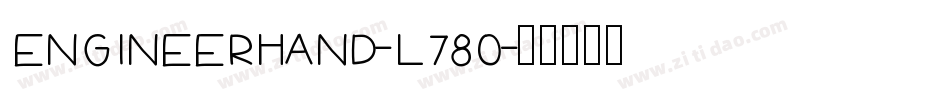 EngineerHand-l780字体转换