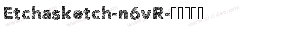 Etchasketch-n6vR字体转换