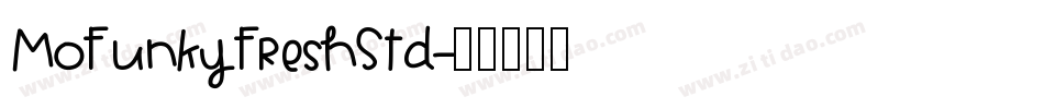 MoFunkyFreshStd字体转换