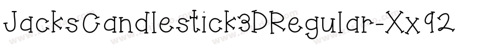 JacksCandlestick3DRegular-Xx92字体转换