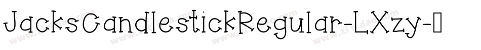 JacksCandlestickRegular-LXzy字体转换