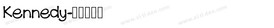 Kennedy字体转换