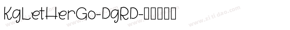 KgLetHerGo-DgRD字体转换