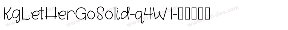 KgLetHerGoSolid-q4W1字体转换