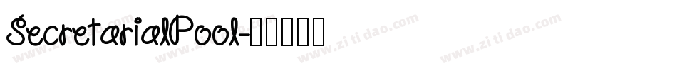 SecretarialPool字体转换