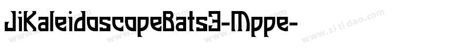 JiKaleidoscopeBats3-Mppe字体转换