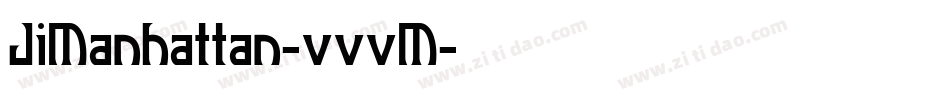 JiManhattan-vvvM字体转换