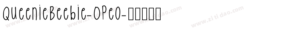 QueenieBeebie-Opeo字体转换