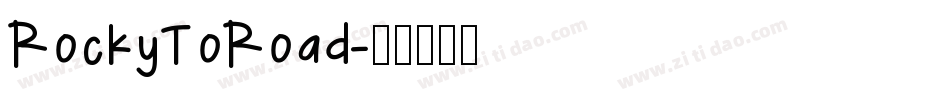 RockyToRoad字体转换