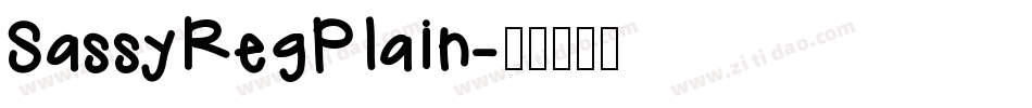 SassyRegPlain字体转换