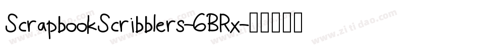 ScrapbookScribblers-6BRx字体转换 ScrapbookScribblers-6BRx字体转换
