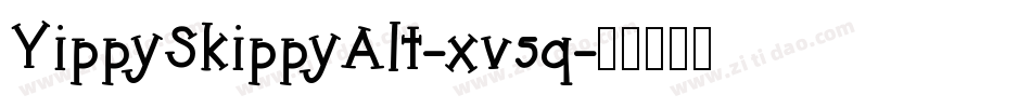 YippySkippyAlt-xv5q字体转换