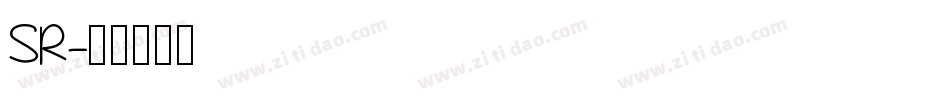 SR字体转换
