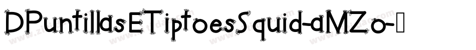 DPuntillasETiptoesSquid-aMZo字体转换