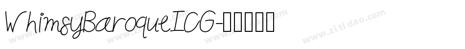 WhimsyBaroqueICG字体转换