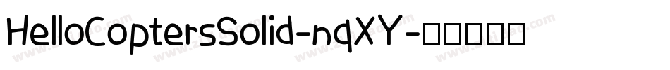HelloCoptersSolid-nqXY字体转换
