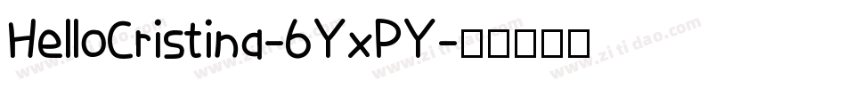 HelloCristina-6YxPY字体转换