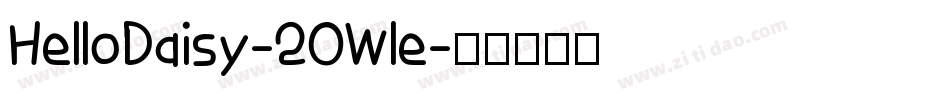HelloDaisy-2OWle字体转换