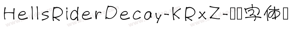 HellsRiderDecay-KRxZ字体转换