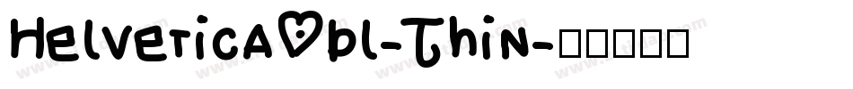 HelveticaObl-Thin字体转换