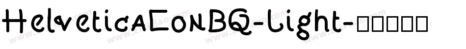 HelveticaConBQ-Light字体转换