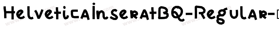 HelveticaInseratBQ-Regular字体转换