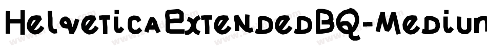 HelveticaExtendedBQ-Medium字体转换