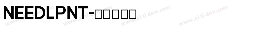 NEEDLPNT字体转换