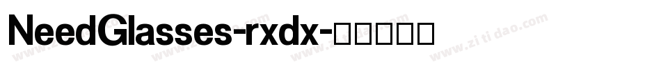 NeedGlasses-rxdx字体转换
