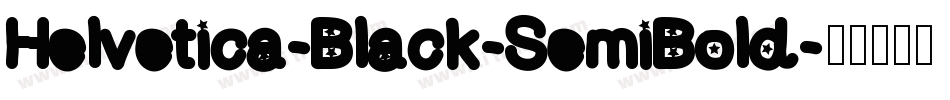 Helvetica-Black-SemiBold字体转换