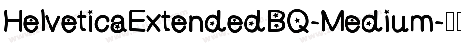 HelveticaExtendedBQ-Medium字体转换