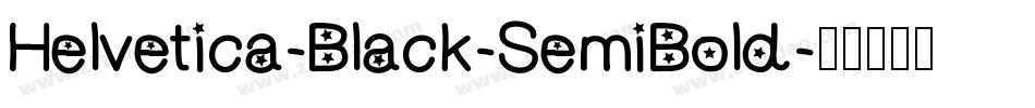 Helvetica-Black-SemiBold字体转换