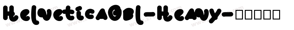 HelveticaObl-Heavy字体转换