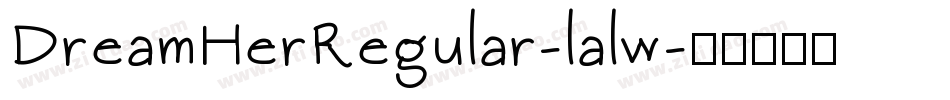 DreamHerRegular-lalw字体转换