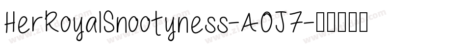 HerRoyalSnootyness-A0J7字体转换
