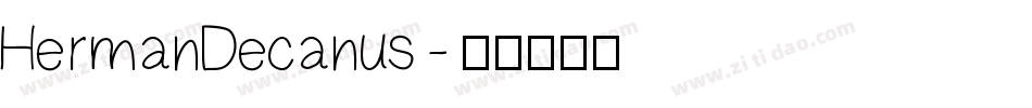HermanDecanus字体转换
