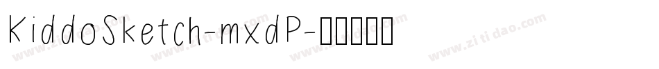 KiddoSketch-mxdP字体转换